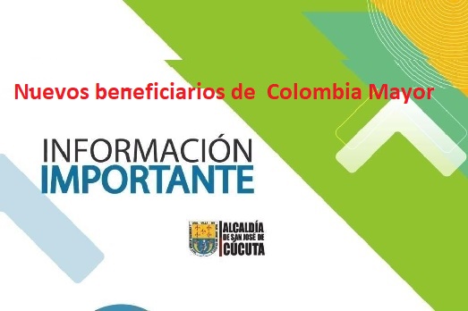 Casi 300 nuevos adultos beneficiarios de Colombia Mayor en Cúcuta