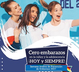Cero embarazos en la niñez y la adolescencia ¡Hoy y siempre!